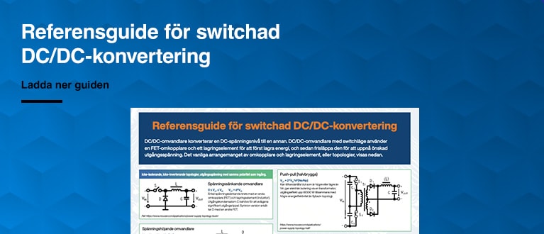 Referensguide för omkopplad DC/DC-konvertering. Ladda ner guiden.