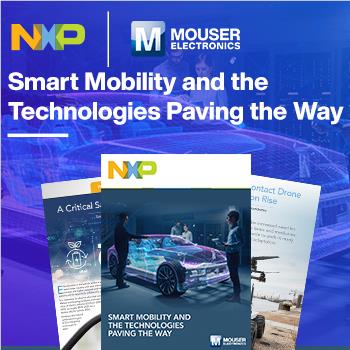 New eBook from Mouser and NXP Highlights Smart Transportation Solutions